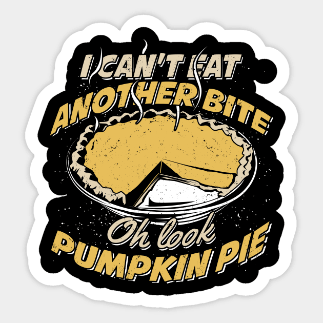 Pumpkin Pie Funny Thanksgiving Gift Sticker by Dolde08